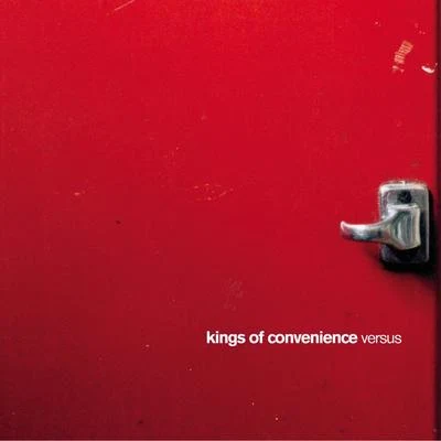 Versus 专辑 Kings of Convenience