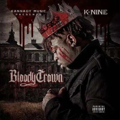 Bloody Crown 专辑 K-Nine