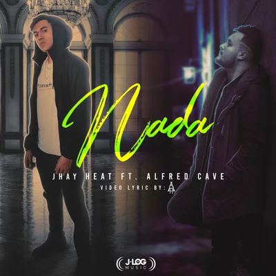 Nada 專輯 Alfred Cave/Alexis Chaires/Hache