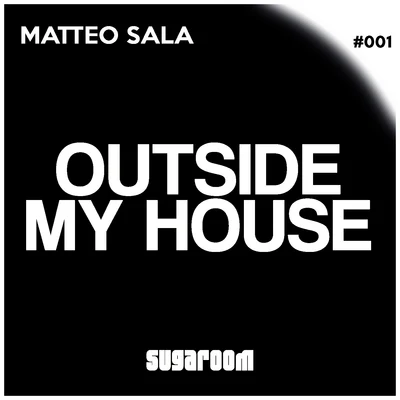 Outside My House 專輯 Luca Peruzzi/Matteo Sala