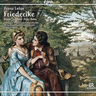 LEHAR, F.: Friedrike [Operetta] (Schirmer) 專輯 Ulf Schirmer