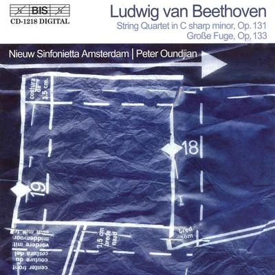 BEETHOVEN: String Quartet No. 14, Op. 131Grosse Fuge, Op. 133 专辑 Amsterdam Sinfonietta