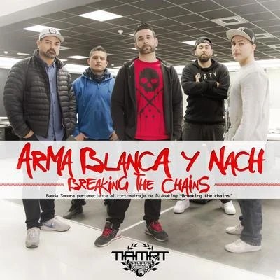 Breaking the Chains 專輯 Residente/Nach