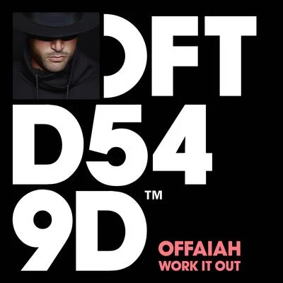 Work It Out (Club Mix) 专辑 OFFAIAH/Jack Back/Fatboy Slim/Chez Moon/James Haskell