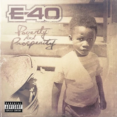 E-40 Poverty and Prosperity