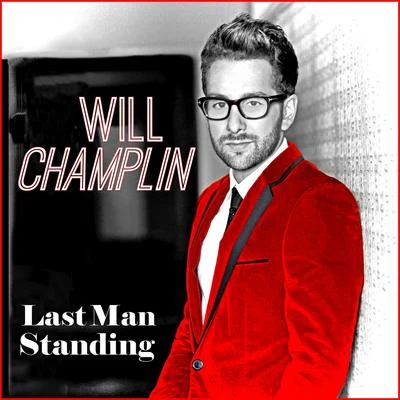 Last Man Standing 專輯 Will Champlin