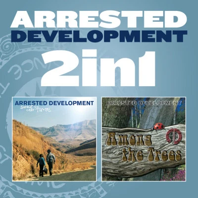 2 In 1: Since the Last Time & Among the Trees 專輯 Arrested Development/Speech