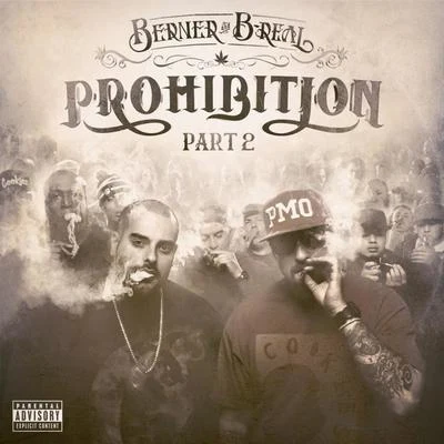 Prohibition Part 2 專輯 Berner/Baby Sam