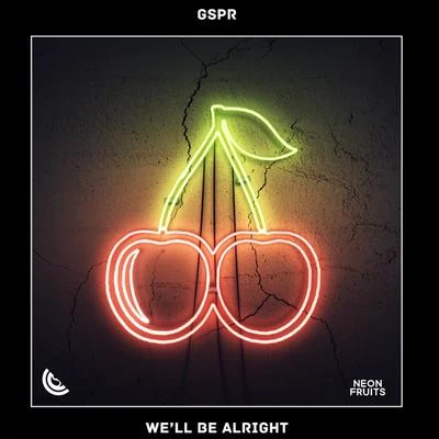 Well Be Alright 專輯 GSPR/Jordan Grace