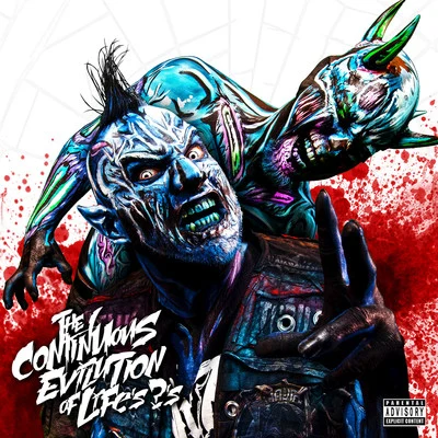 The Continuous Evolution of Lifes ?s 專輯 Twiztid