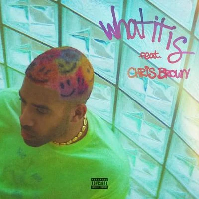 What It Is (feat. Chris Brown) 專輯 Kyle/Lil Yachty