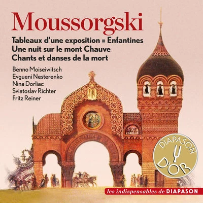 Moussorgski: Tableaux d&#x27;une exposition, Enfantines, Une nuit sur le mont Chauve & Chants et danses de la mort (Les indispensables de Diapason) 专辑 Evgueni Nesterenko