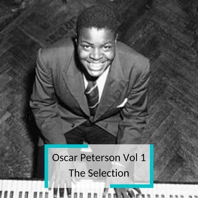 Oscar Peterson Vol 1 - The Selection 專輯 Ed Thigpen/Jesper Lundgaard/Elios Ferré/Boulou Ferré