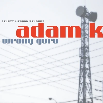 Wrong Guru 專輯 Adam K