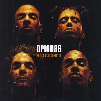 A Lo Cubano 專輯 Arthur Hanlon/Orishas