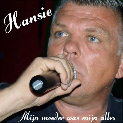 Mijn Moeder Was Mijn Alles 专辑 Lauwtje/Hansie