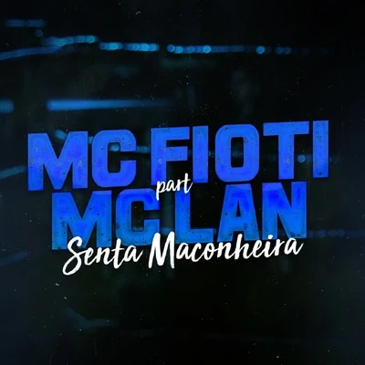 Senta Maconheira 專輯 MC Fioti