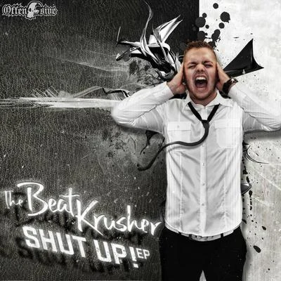 Shut Up 專輯 The Beatkrusher