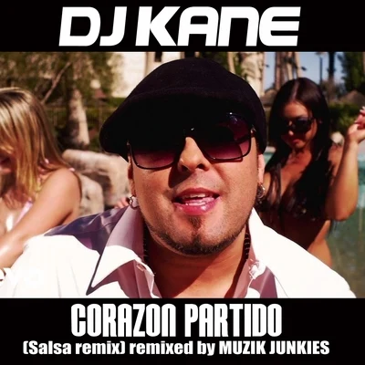 Corazon Partido (Muzik Junkies Salsa Remix) - Single 专辑 Lex-Stalker/Alex Keen/DJ Kane