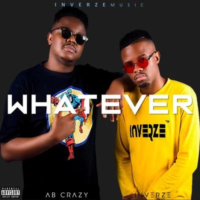 Whatever 專輯 Inverze/Firelite/Chad Kowal/Adrenalize/Jay Reeve