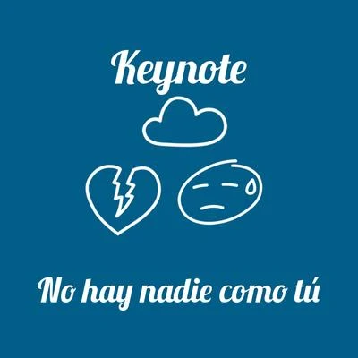 No Hay Nadie Como tú 專輯 Keynote