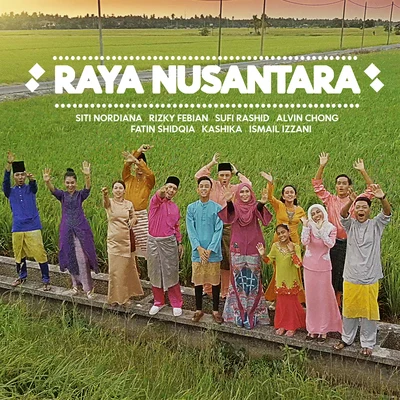 Raya Nusantara 专辑 Ismail Izzani