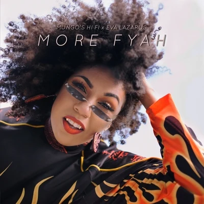 More Fyah 專輯 Eva Lazarus/Gardna/Taiwan MC