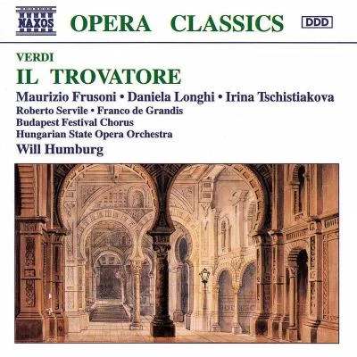 Jonathan WelchWill HumburgSlovak Radio Symphony Orchestra VERDI: Trovatore (Il)