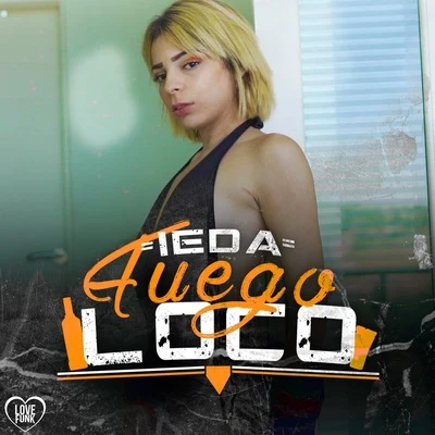 Fuego Loco 專輯 MC Liro/Ieda