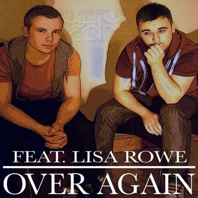 Culture Code/Lisa Rowe Over Again (feat. Lisa Rowe) (Original Mix)