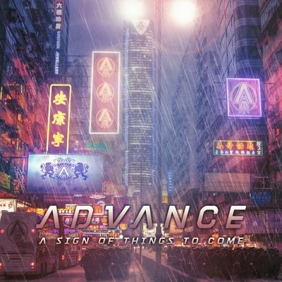 A Sign of Things To Come 專輯 Advance