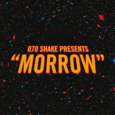 Morrow 專輯 070 Shake/Marc E. Bassy