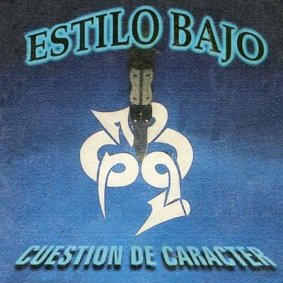 Cuestión de Carácter 專輯 Jeru the Damaja/ESTILO BAJO