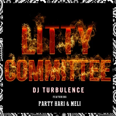 Litty Committee 專輯 DJ Turbulence