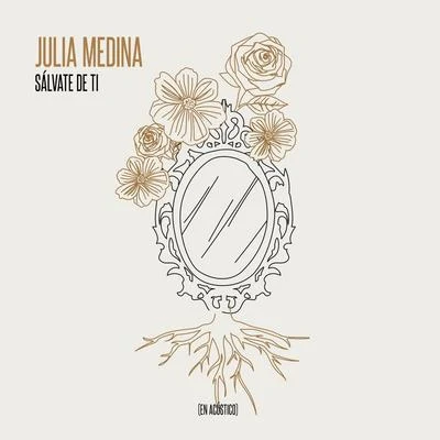 Sálvate De Ti (En Acústico) 专辑 Julia Medina/Carlos Right