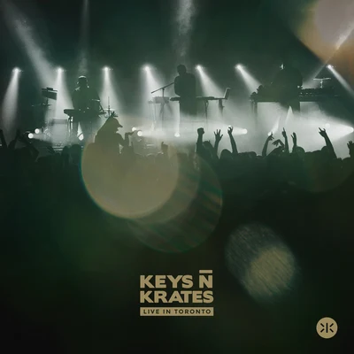 Live in Toronto 專輯 Keys N Krates