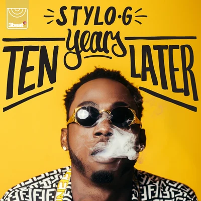 Stylo G Ten Years Later - EP