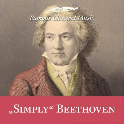 Simply Beethoven (Famous Classical Music) 专辑 Gunter Wand