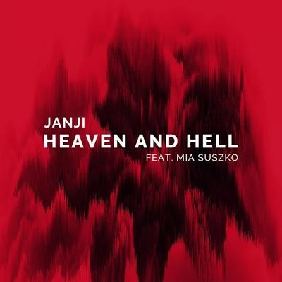 Heaven and Hell (feat. Mia Suszko) 專輯 音速行星/Janji