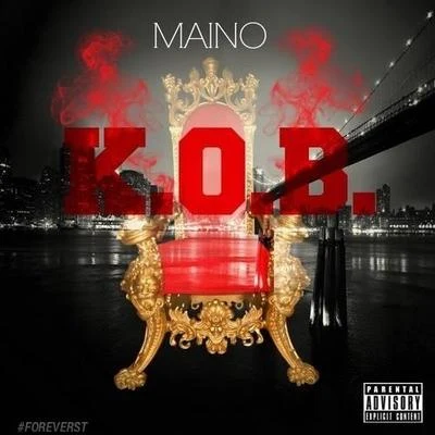 K.O.B. 專輯 Maino/T.I./Amerie/Ciara/Rick Ross