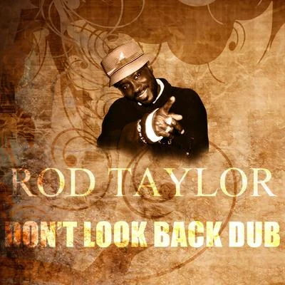 Dont Look Back Dub 專輯 Rod Taylor