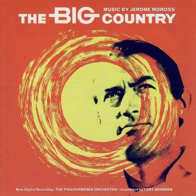 The Big Country 专辑 lceo Galliera/The Philharmonia Orchestra/Claudio Arrau