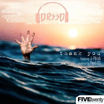 Thank you (feat. J-Phish) 專輯 Poetics/J-Phish/Derek Minor