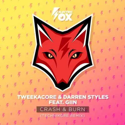 Crash & Burn (Technikore Remix) 專輯 Darren Styles/Ultrabeat