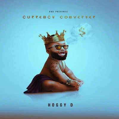 Currency Converter 专辑 Hoggy D/Boosie Badazz