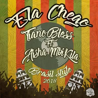 Ela Chego (Brasil Style) 專輯 Gepe/Elemento Dual/Tianobless/Aerstame/Moyenei