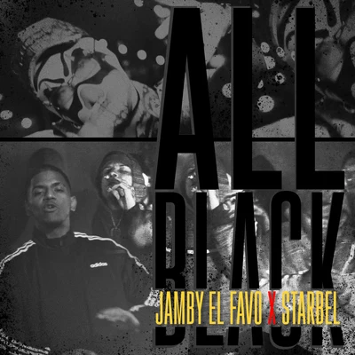 All Black 专辑 Jamby el Favo