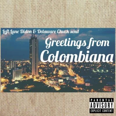 Colombiana 专辑 Ronnie Alpha/Left Lane Didon