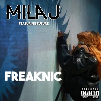 FreakNic 專輯 Mila J/MLKMN