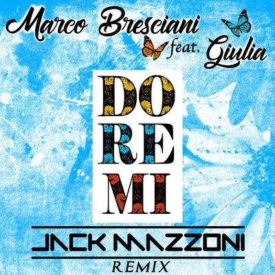 Do Re Mi Remix 專輯 Jack Mazzoni